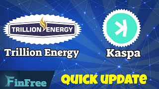Update on Trillion Energy $TCF $TRLEF and KASPA #KAS by FamFunFinFree 381 views 8 months ago 3 minutes, 25 seconds