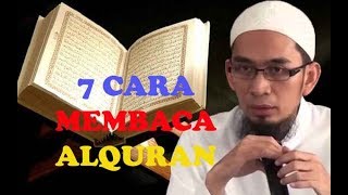7 Cara Membaca Alquran Oleh Ustadz Adi Hidayat