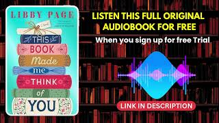 📖 This Book Made Me Think of You by Libby Page [ Full Audiobook Free ]