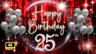 Details Happy 25th Birthday in Red & Silver 🎉 30 Min 4K Loop Elegant Wallpaper  Party Background Screensaver Guide