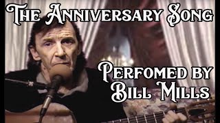 The Anniversary Song performed by Bill Mills chords