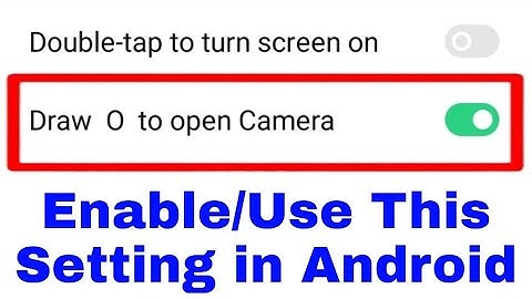 draw 0 to open camera in android।how to use Draw O to open camera in android।।what us darw 0 to open