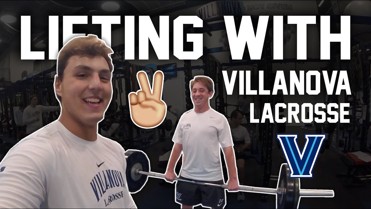 Lifting with Villanova Men’s Lacrosse D1 Lacrosse YouTube