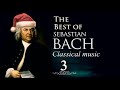 The best of bach classical music 3  best classical music hub