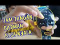 Jam Tangan Batman Bisa Menyala dan Mainan Doraemon Dari CFC Fun Meal