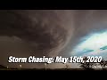 Northeast mcs  may 15th 2020  storm chasing