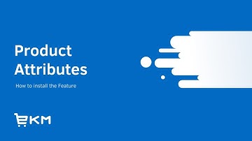 How to install the Product Attributes feature on your EKM online shop | EKM Support Centre