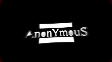 AnonYmouS GameR | My Channel Intro | NEW