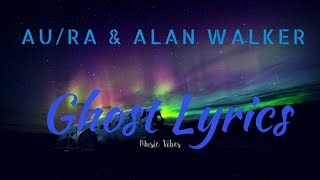 Au/Ra, Alan Walker - Ghost (from "Death Stranding: Timefall") Lyrics #Alanwalker #Deathstranding