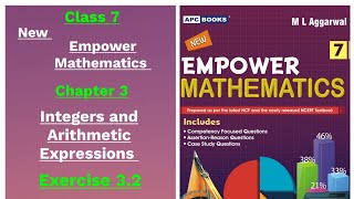 Class 7 New Empower Mathematics ML Aggarwal chapter 3 Integers & Arithmetic Expressions exercise 3.2