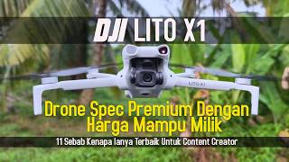 Dji Lito X1  Drone Terbaik Untuk Content Creator