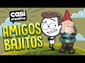 Amigos Bajitos | Casi Creativo