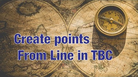 Create Points from Line in TBC