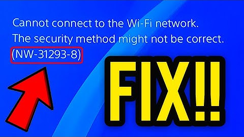 Fix error code Nw-31293-8 on ps4 with best Method