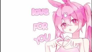 Love for you | 10 hours