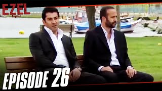 Ezel English Sub Episode 26 (Long Version)