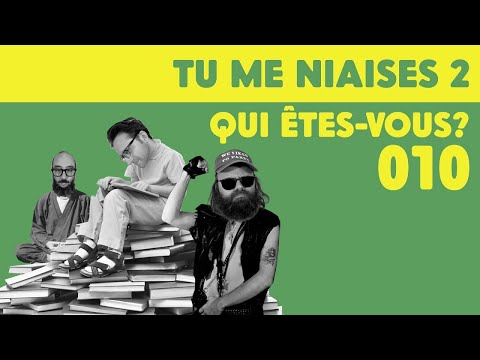 TMN2 - 010 QUI ÊTES-VOUS?