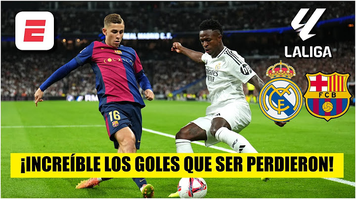 ¡LOS QUE SE PERDIERON Vinícius y Raphinha, A NADA, de abrir el marcador | Real Madrid vs Barcelona