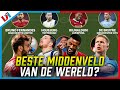 Elftal Van De Week: 'Dit Is Het Beste Middenveld Van De Wereld'