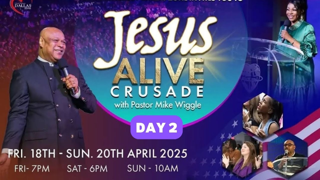 JESUS ALIVE CRUSADE With Pastor Mike Wiggle - Day 2 - YouTube
