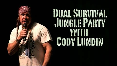Dual Survival Jungle Party with Cody Lundin