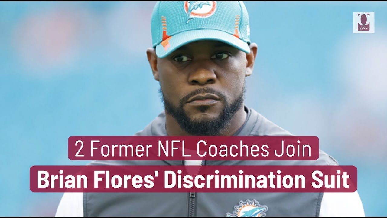 2 Former NFL Coaches Join Brian Flores  Discrimination Suit