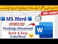 Effortless Headings Movement in MS Word | Hindi Urdu Tutorial 2025