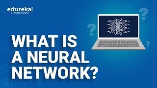 What is a Neural Network | Neural Networks Explained in 7 Minutes  | Edureka Rewind