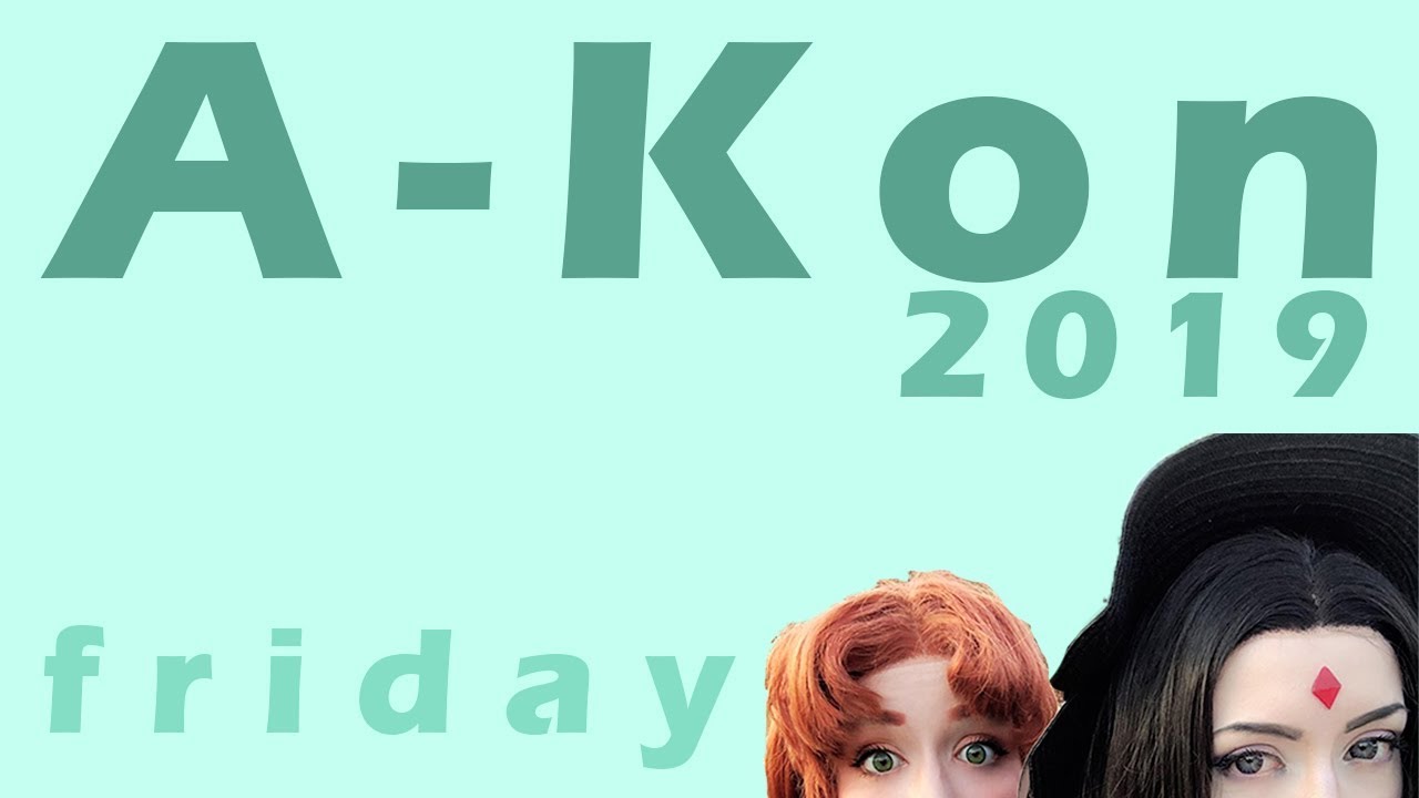 Tea #1 | A-KON FRIDAY 2019