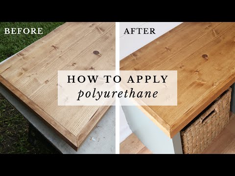 How to Apply Polyurethane to Wood | Easy Guide to Finishing Wood with Polyurethane