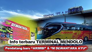 Trending at Mendolo Terminal‼️Two new POs entered M Dewantara Ayu and Arimbi