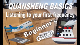 Quansheng Basics  Listening to your first frequency