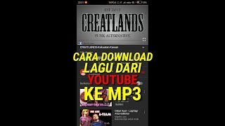 CARA DOWNLOAD LAGU DARI YOUTUBE MENJADI MP3 | titorial lagu dari Creatlands