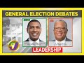 Jamaica National Election Debate 2020: Topic Leadership  - August 29 2020