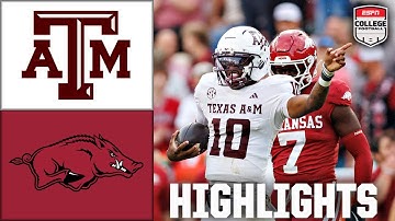 Texas A&M Aggies vs. Arkansas Razorbacks | Full Game Highlights | ESPN College Football