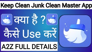 Keep Clean Junk Clean Master App Kaise Use Kare !! How To Use Keep Clean Junk Clean Master App screenshot 2