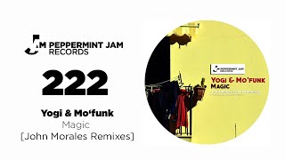 Yogi & Mo'Funk - Magic (John Morales M+M Dub Mix)