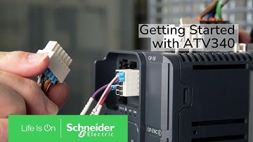 Getting Started With ATV340 | Schneider Electric