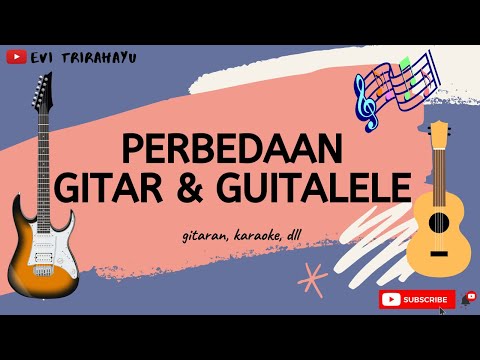 Video: Perbedaan Antara Gitar Dan Guitalele