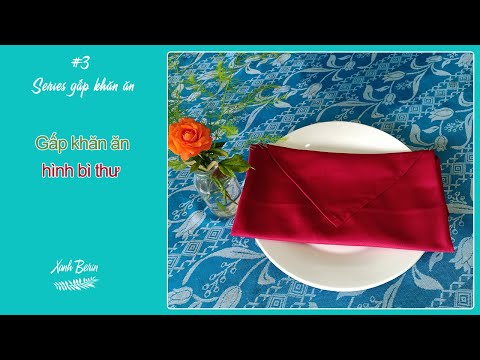 Video 5 Bước đơn giản gấp khăn ăn hình bì thư | How to fold... - youtube