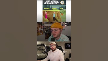 Would YOU Rather Save Your Mom OR Dad?