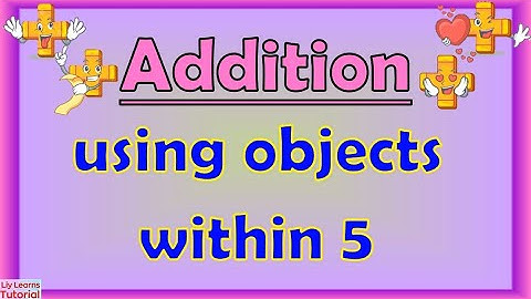Addition Using Objects Within 5 #Addition #UsingObjects