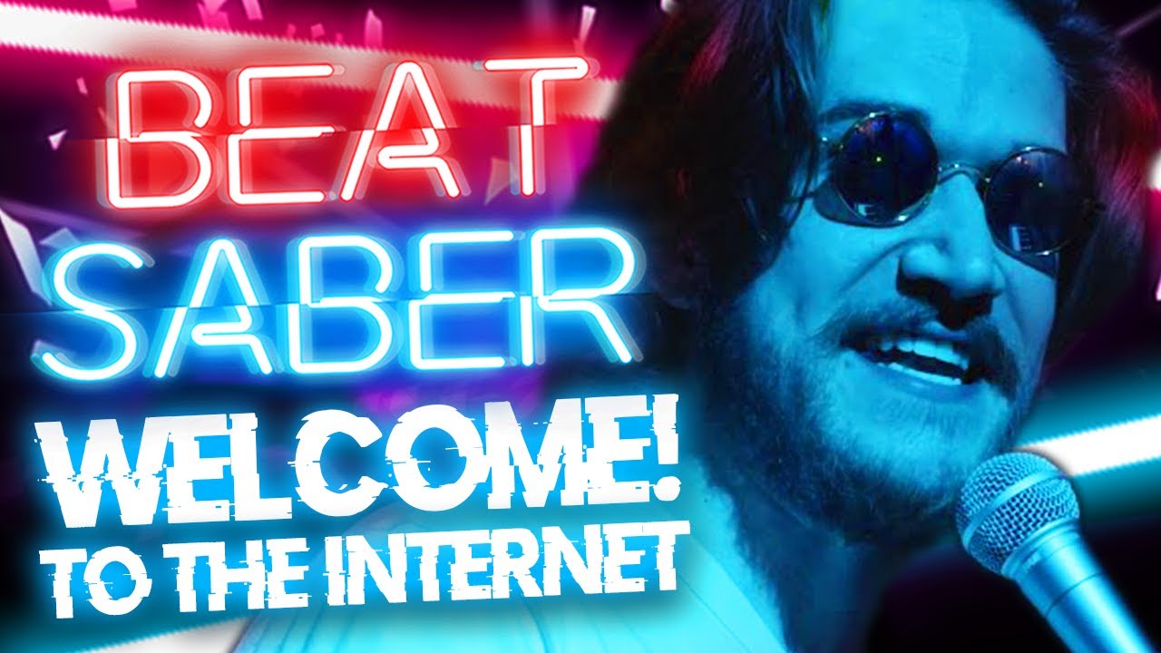 Welcome to the Internet! - Beat Saber