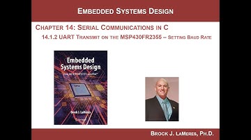 14.1(d) - Serial Communication on the MSP430: The UART - Configuring the Baud Rate
