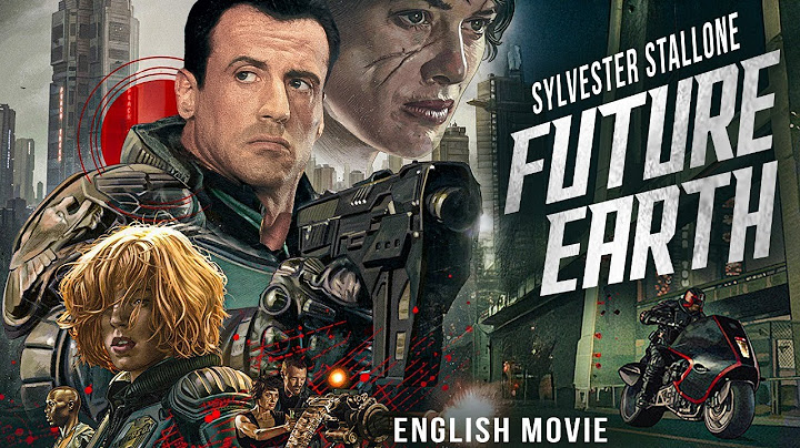 FUTURE EARTH - Sylvester Stallone In Blockbuster Action Full Movie In English HD | Hollywood Movies