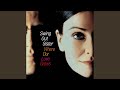 Swing Out Sister - Where Our Love Grows