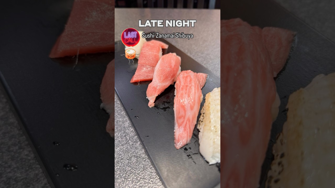 LATE NIGHT EATS Sushi at Sushi-Zanmai in Shibuya