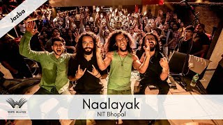 Vignette de la vidéo "Jazba Live by Naalayak at Technosearch'17, NIT bhopal"