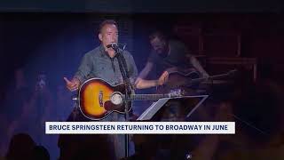 Bruce Springsteen’s one-man show returns to Broadway June 24