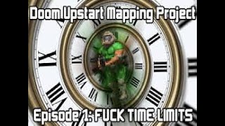 DUMP Episode 1: F*ck Time Limits - MAP: Imp Springs
